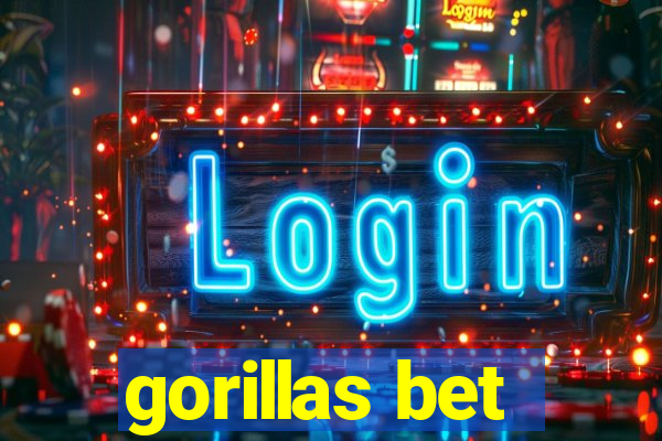 gorillas bet